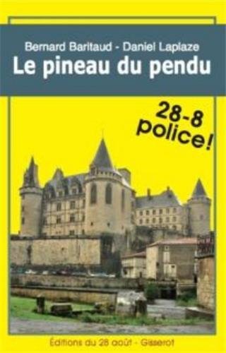 Le pineau du pendu (9782755804218-front-cover)