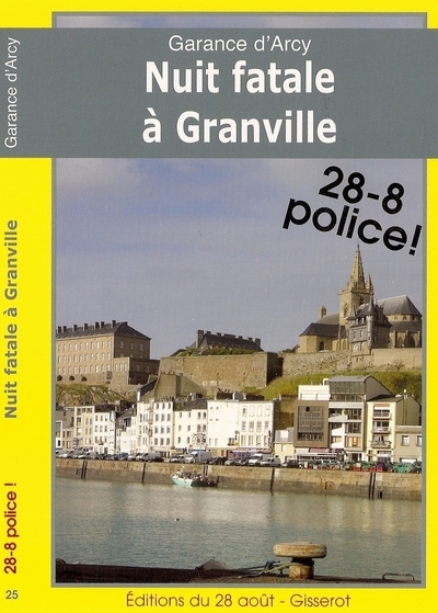 Nuit fatale à Granville (9782755802191-front-cover)