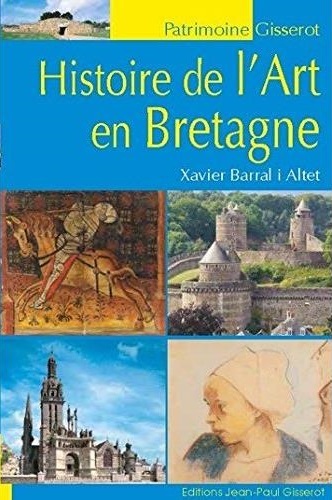 Histoire de l'art en Bretagne (9782755806311-front-cover)