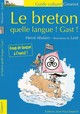 Le breton - quelle langue ! Gast ! (9782755802337-front-cover)