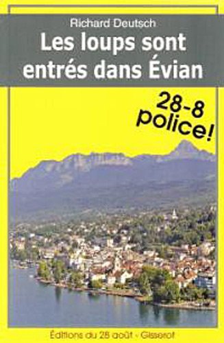 Le loups sont entrés dans Évian (9782755803105-front-cover)
