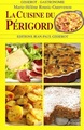 LA CUISINE DU PERIGORD (9782755802931-front-cover)