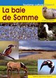 La baie de Somme (9782755805352-front-cover)