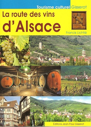 La route des vins d'Alsace (9782755804904-front-cover)