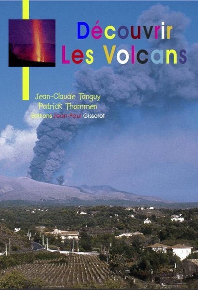 Découvrir les volcans (9782755802757-front-cover)