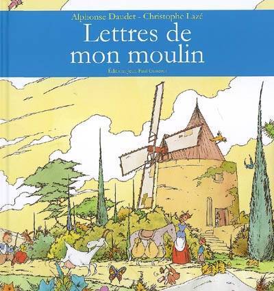 LES LETTRES DE MON MOULIN (9782755800920-front-cover)