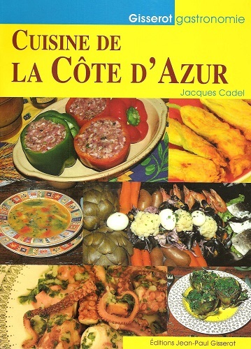 Cuisine de la Côte d'Azur (9782755804430-front-cover)