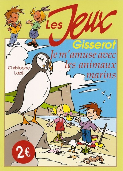 JE M'AMUSE AVEC LES ANIMAUX MARINS (9782755801514-front-cover)