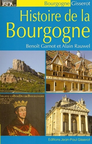 Histoire de la  Bourgogne (9782755802580-front-cover)