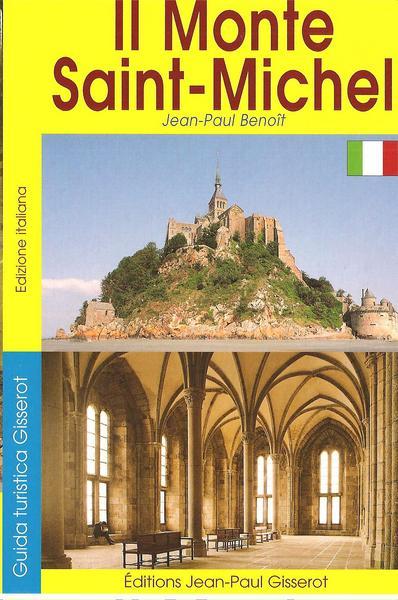 MONT SAINT MICHEL GUIDE ITALIEN (9782755800821-front-cover)