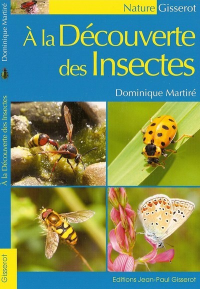 À la découverte des insectes (9782755802665-front-cover)