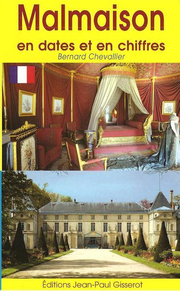 Malmaison en dates et en chiffres (9782755800074-front-cover)