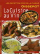 La cuisine au vin (9782755801279-front-cover)