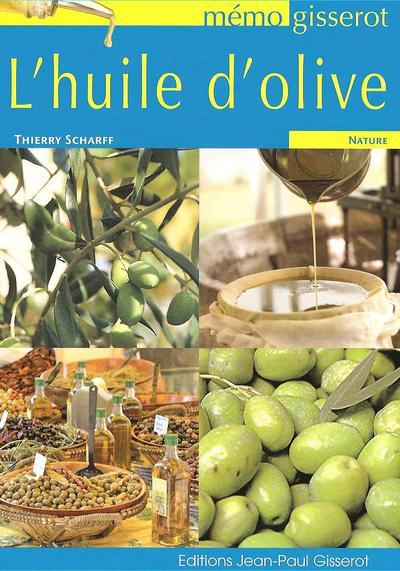 L'huile d'olive (9782755800555-front-cover)