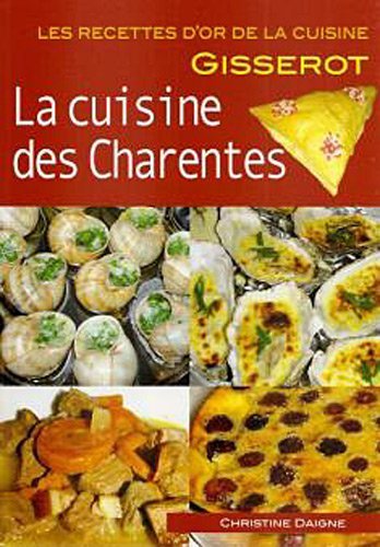 La cuisine des Charentes (9782755803273-front-cover)