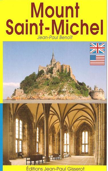 LE MONT SAINT MICHEL GUIDE ANGLAIS (9782755800814-front-cover)