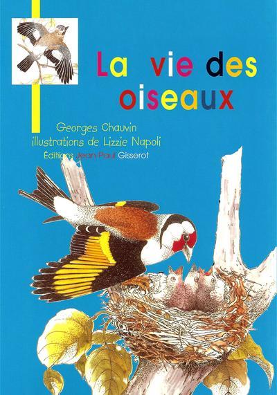 La vie des oiseaux (9782755800517-front-cover)