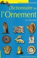 Dictionnaire de l'ornement (9782755802603-front-cover)