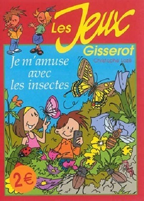 Les insectes - jeux (9782755805437-front-cover)