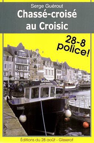 Chassé-croisé au Croisic (9782755803112-front-cover)
