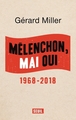 Mélenchon, Mai oui, 1968-2018 (9782021394757-front-cover)