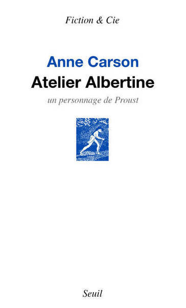 Atelier Albertine, Un personnage de Proust (9782021375893-front-cover)