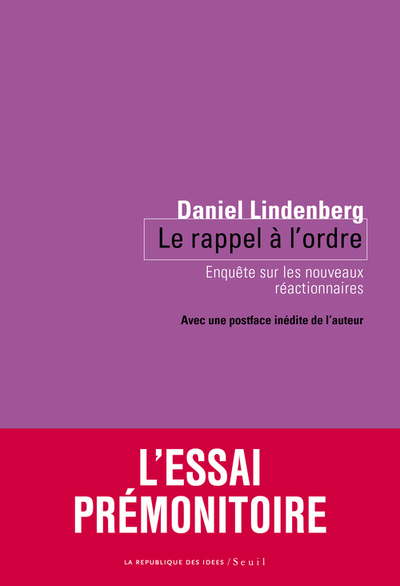Le Rappel à l'ordre (nouvelle édition), Enquête sur les nouveaux réactionnaires (9782021312140-front-cover)