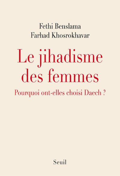 Le Jihadisme des femmes, Pourquoi ont-elles choisi Daech ? (9782021359145-front-cover)