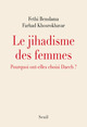 Le Jihadisme des femmes, Pourquoi ont-elles choisi Daech ? (9782021359145-front-cover)