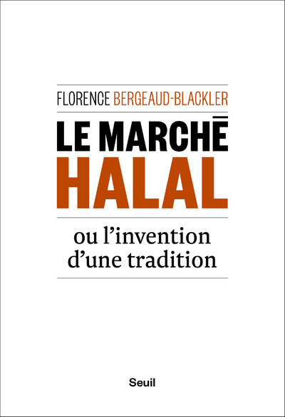 Le Marché halal ou l'invention d'une tradition (9782021341614-front-cover)