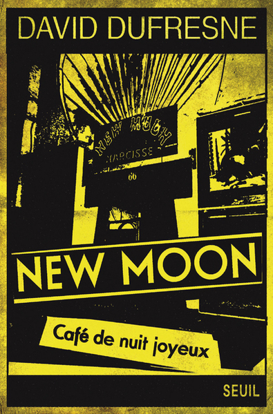 New Moon, Café de nuit joyeux (9782021362954-front-cover)