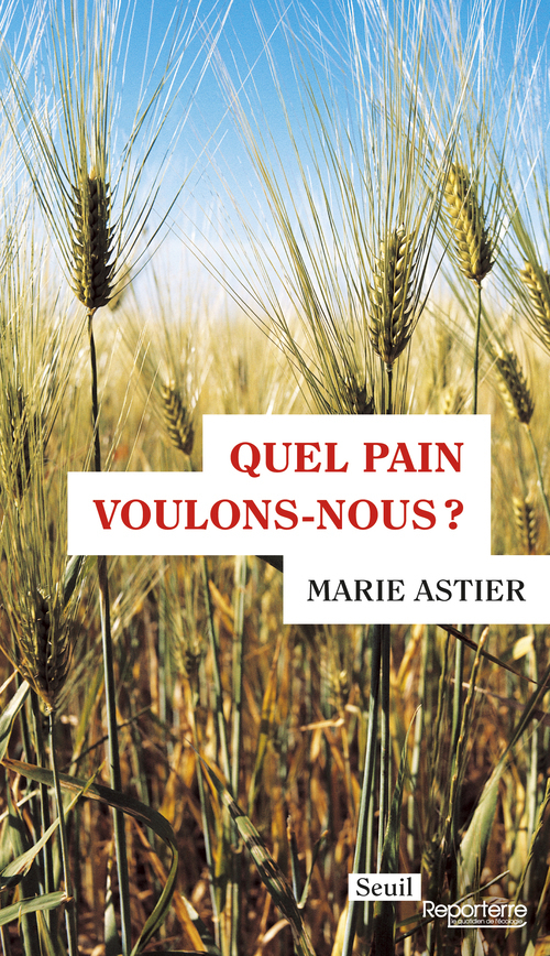 Quel pain voulons-nous ? (9782021331127-front-cover)