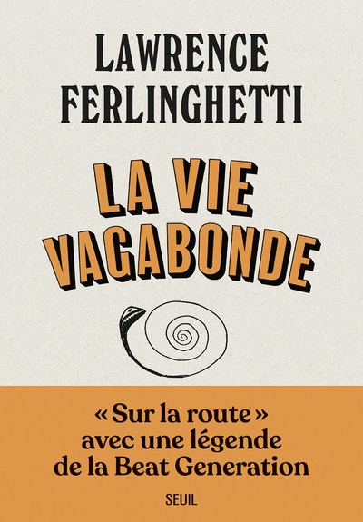 La Vie vagabonde, Carnets de route (1960-2010) (9782021368833-front-cover)