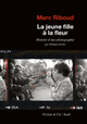 La Jeune Fille à la fleur, Histoire d'une photographie par Philippe Séclier (9782021375336-front-cover)