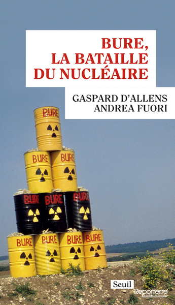 Bure, la bataille du nucléaire (9782021377095-front-cover)