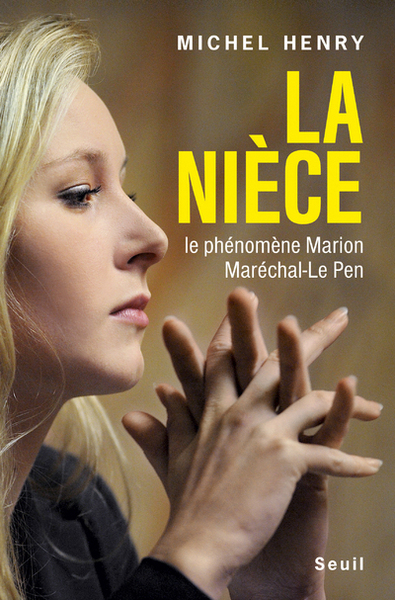 La Nièce, Le phénomène Marion Maréchal-Le Pen (9782021337785-front-cover)