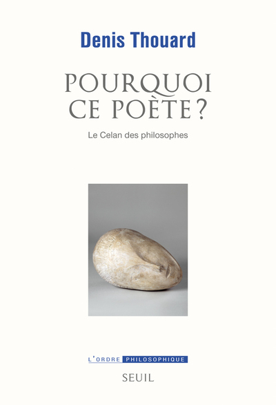 Pourquoi ce poète?, Le Celan des philosophes (9782021319040-front-cover)