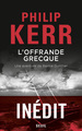 L'Offrande grecque, Une aventure de Bernie Gunther (9782021340686-front-cover)