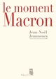 Le Moment Macron, Un président et l'Histoire (9782021384468-front-cover)