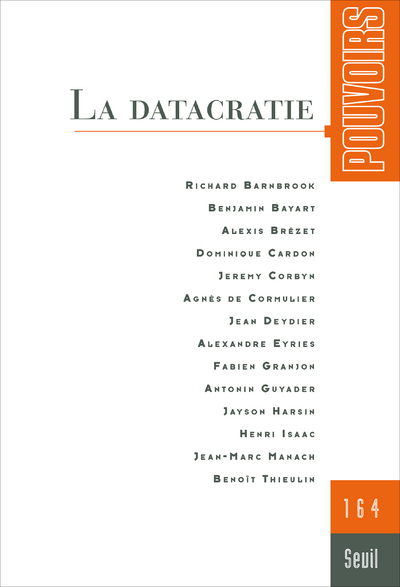 Pouvoirs, n°164. La Datacratie (9782021372748-front-cover)