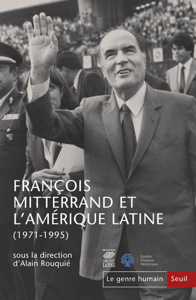 Le Genre humain, n° 58, François Mitterrand et l'Amérique latine (1971-1995) (9782021379525-front-cover)