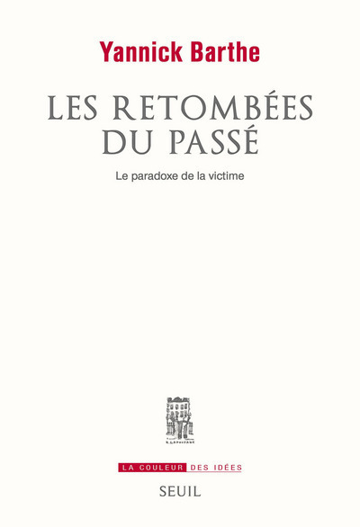 Les Retombées du passé, Le paradoxe de la victime (9782021358117-front-cover)