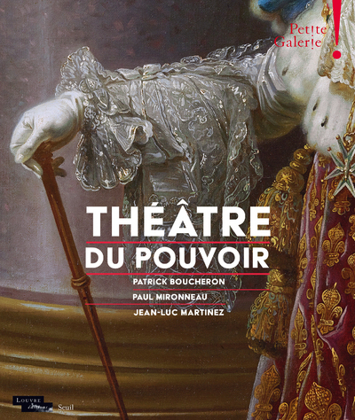 Théâtre du pouvoir, Petite Galerie (9782021362312-front-cover)