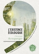 L'Existence écologique, Critique existentielle de la croissance et anthropologie de l'après-croissance (9782021397802-front-cover)