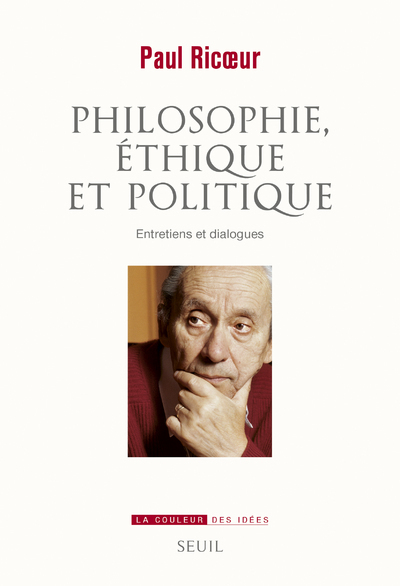 Philosophie, éthique et politique, Entretiens et dialogues (9782021353327-front-cover)