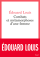 Combats et métamorphoses d'une femme (9782021312546-front-cover)