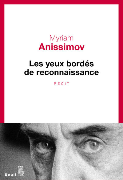 Les Yeux bordés de reconnaissance (9782021356212-front-cover)