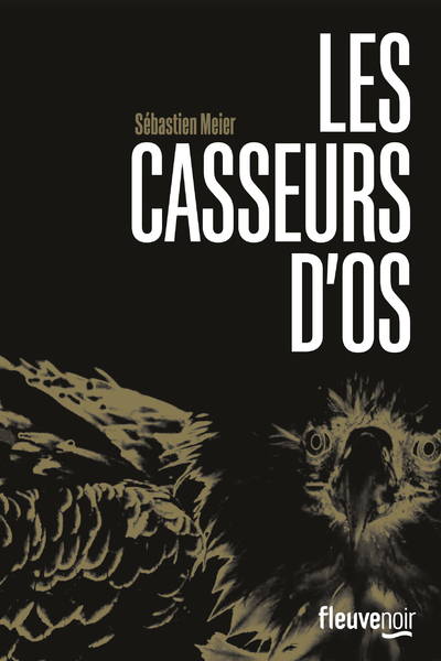 Les Casseurs d'os - tome 1 (9782265117327-front-cover)
