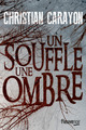 Un souffle, une ombre (9782265115606-front-cover)