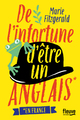 De l'infortune d'être un Anglais *en France (9782265116467-front-cover)